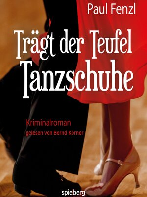 cover image of Trägt der Teufel Tanzschuhe